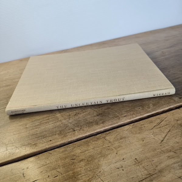 Spine of The Uncertain Trout by RH Wigram 1951