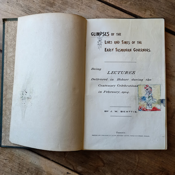 Glimpses of the Lives and Times of the Early Tasmanian Governors title  