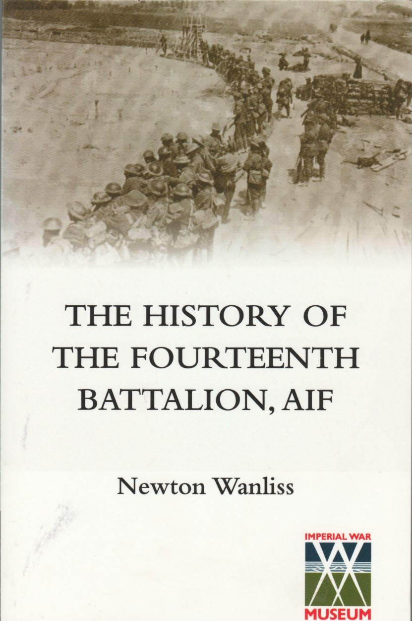 History of the Fourteenth Battalion, AIF History of the Fourteenth Battalion, AIF