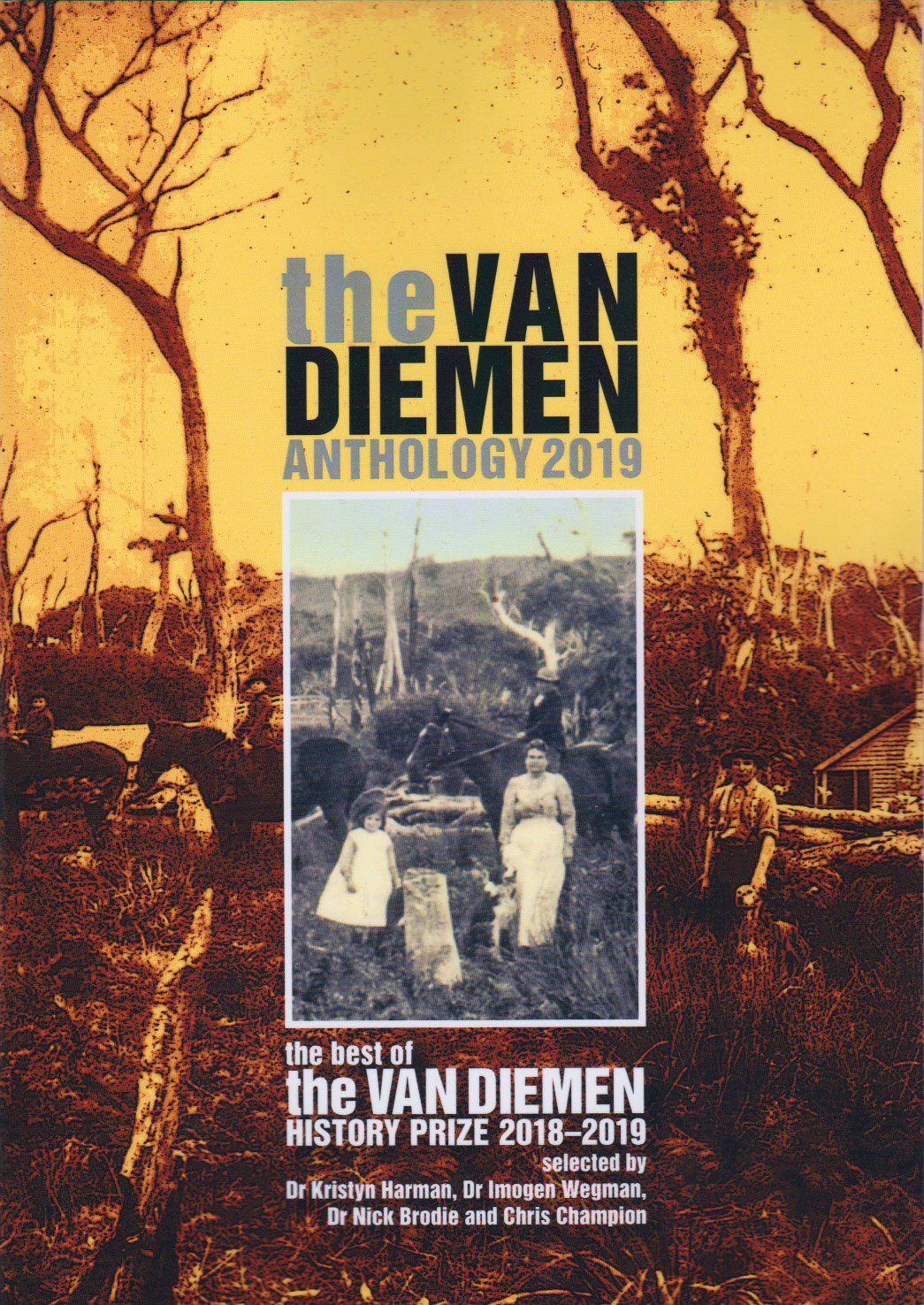 Van Diemen Anthology 2019 -  Best of the Van Diemen History Prize