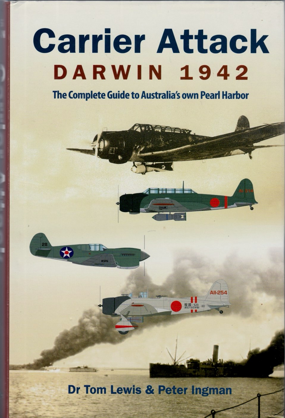Carrier Attack Darwin 1942
