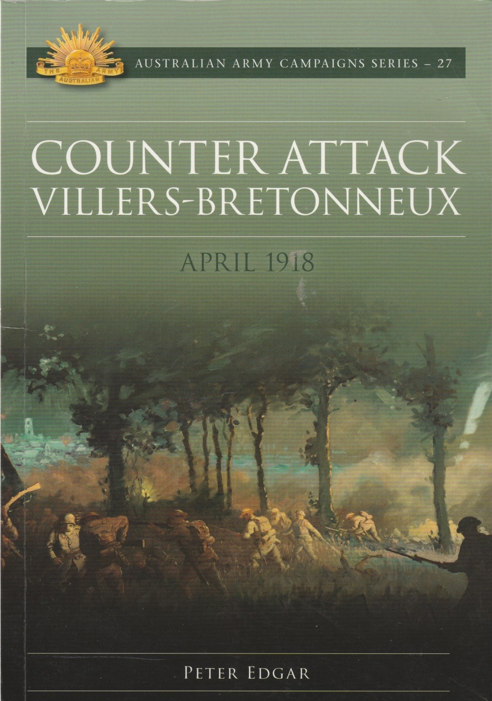 Counter Attack Villers-Bretonneux