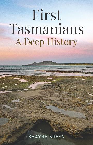First Tasmanians First Tasmanians