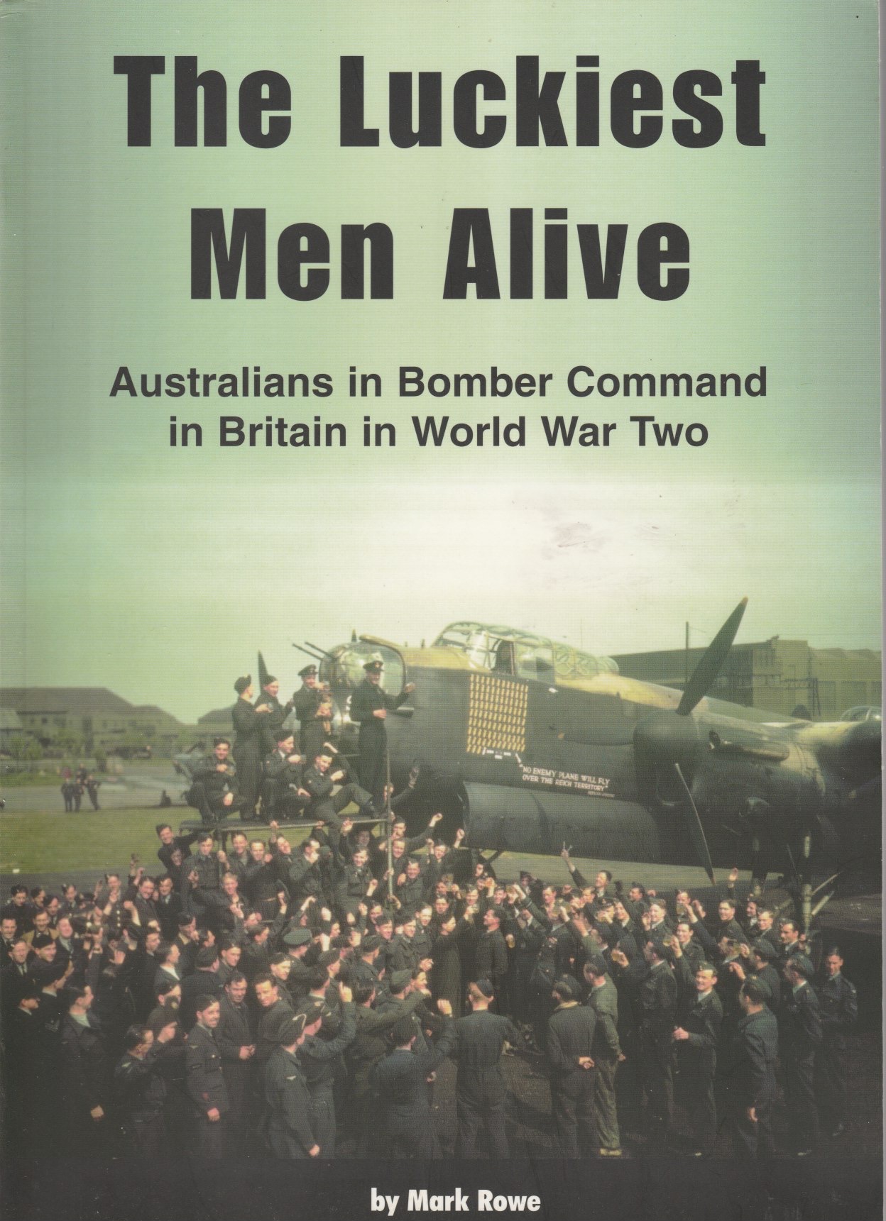 Luckiest Men Alive, The