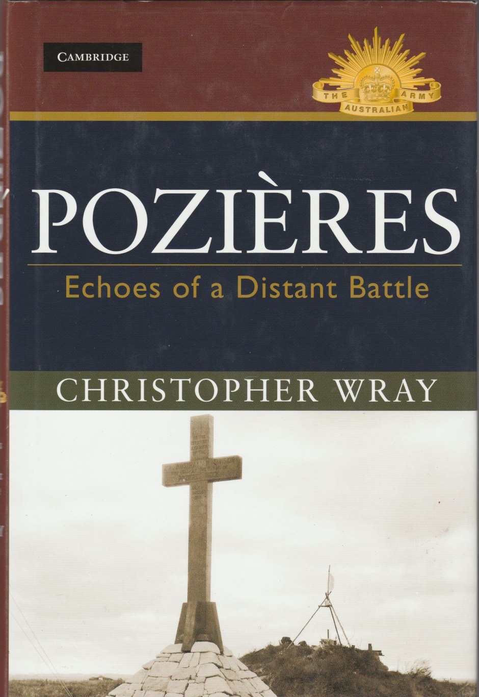 Pozieres Echoes of a Distant Battle