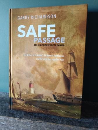Safe Passage - the Lighthouses of Tasmania