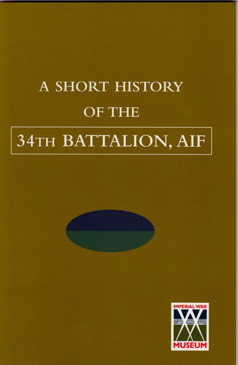 Short History of the 34th Battalion AIF, A