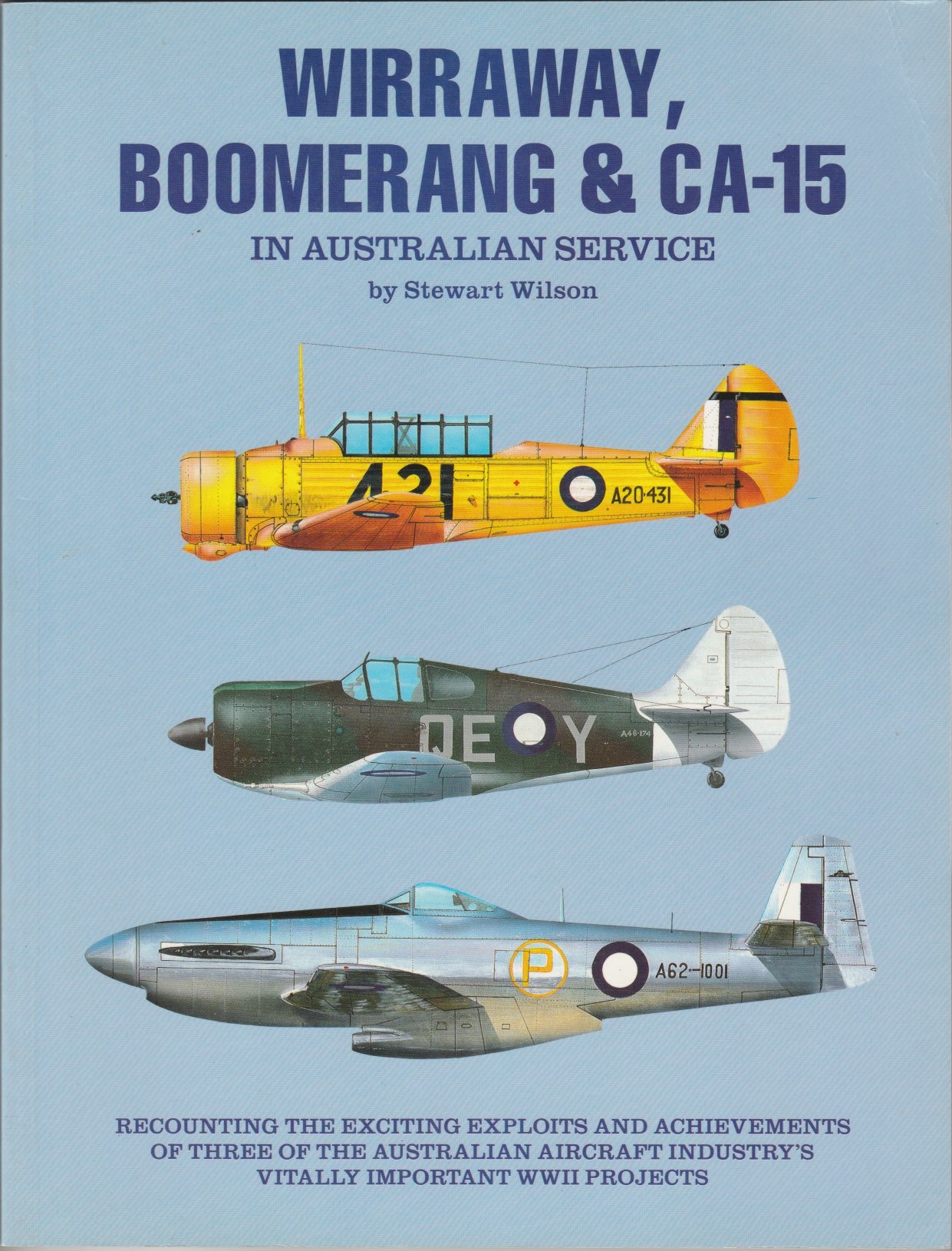 Wirraway, Boomerang & CA-15 in Australian Service