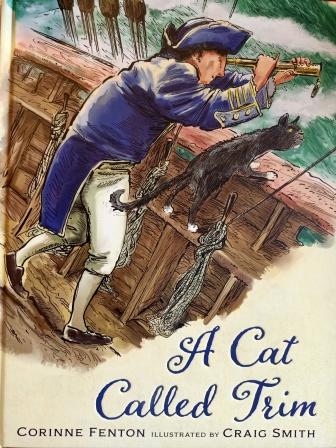 A Cat Called Trim - a story of Matthew Flinders' cat