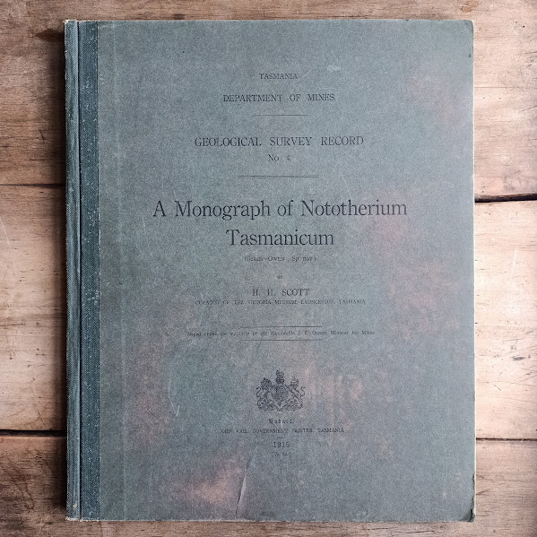 A Monograph of Nototherium Tasmanicum
