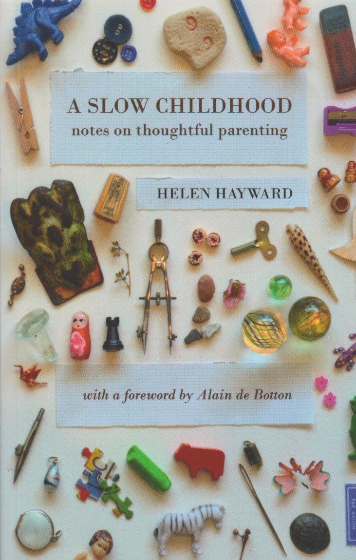 A Slow Childhood - Notes on thoughtful parenting A Slow Childhood - Notes on thoughtful parenting