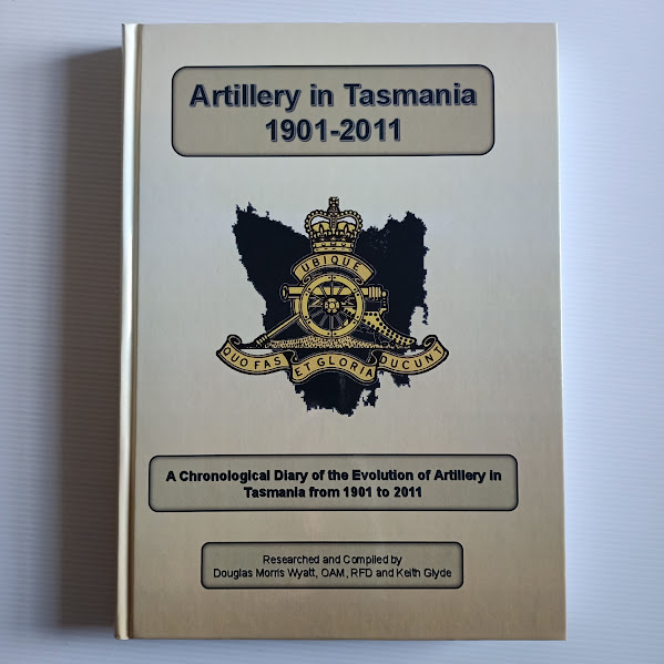 Artillery in Tasmania 1901-2011 