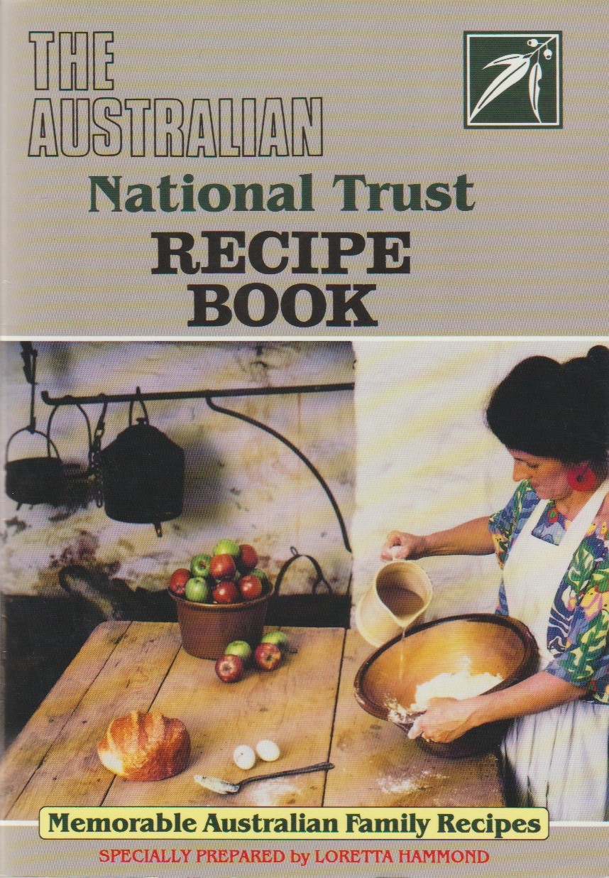 The Australian National Trust Recipe Book
