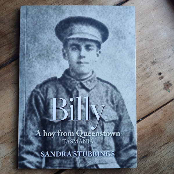 Billy: A Boy from Queenstown Tasmania – under-aged boys signing up in the Great War (2026) – Sandra Stubbings
