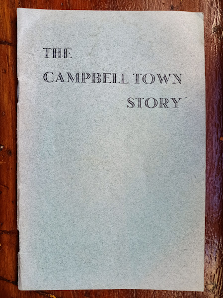 The Campbell Town Story The Campbell Town Story