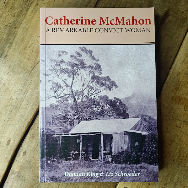 Catherine McMahon - A remarkable convict woman