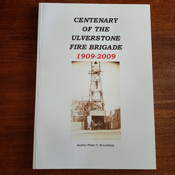 Centenary of the Ulverstone Fire Brigade 1909-2009