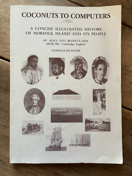 Coconuts to Computers - illustrated history of Norfolk Island and its People