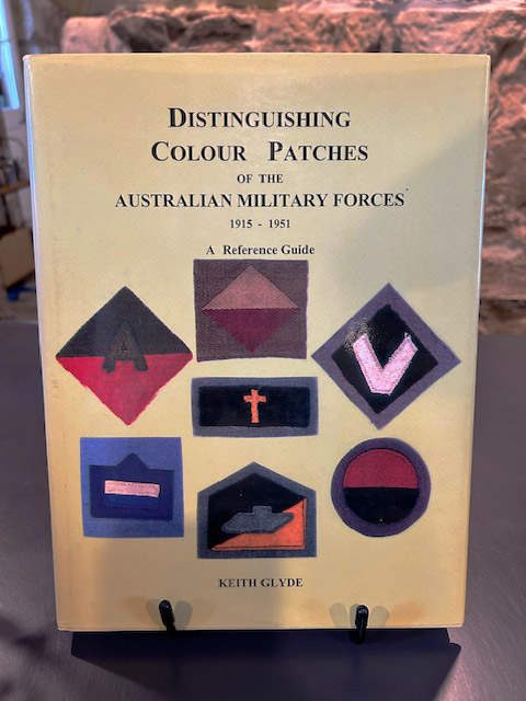 Distinguishing Colour Patches of the Australian Military Forces 1915 - 1951