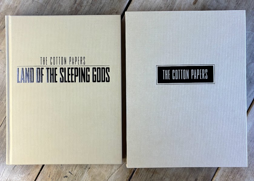 The Cotton Papers - Land of the Sleeping Gods |Signed HC Slipcase Out of Print|