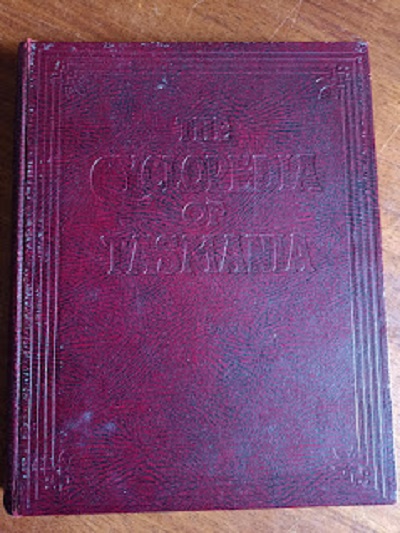 The Cyclopedia of Tasmania 1931