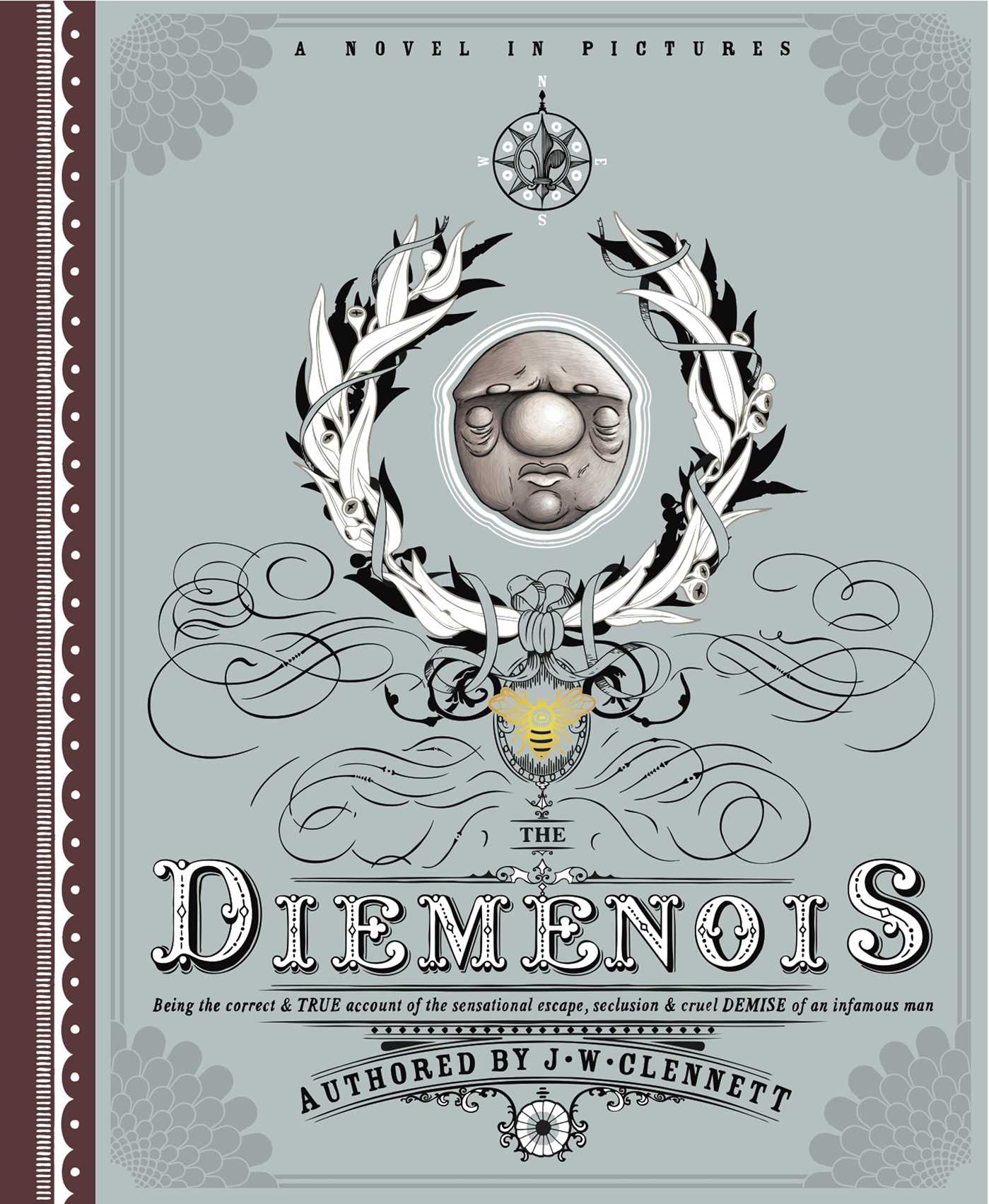The Diemenois - A Novel in Pictures
