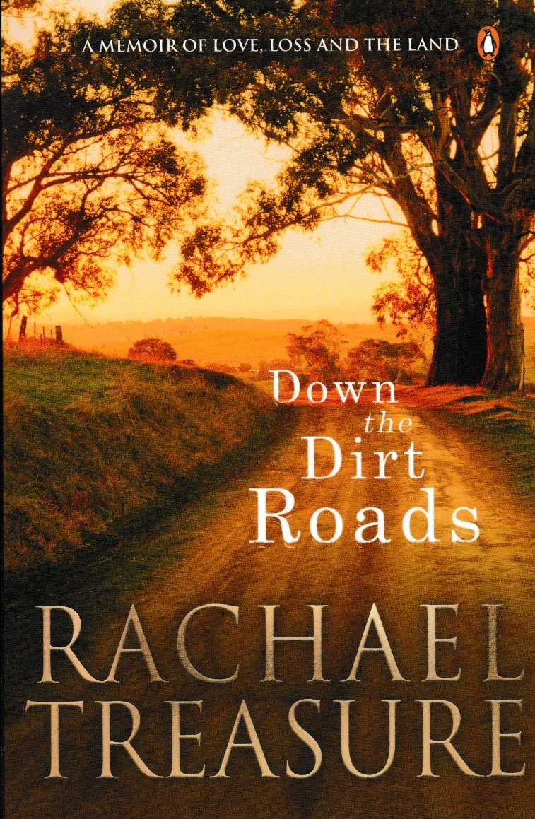 down-the-dirt-roads-autobiography-rachael-treasure