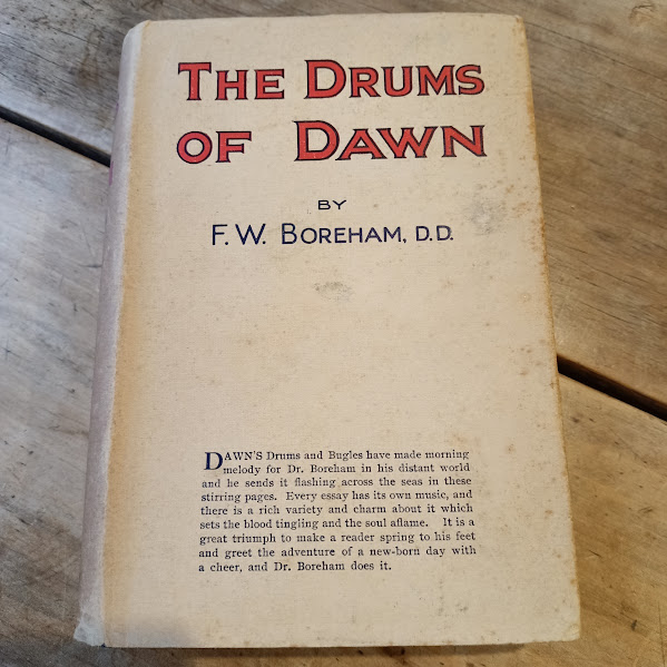The Drums of Dawn (1933) – F.W. Boreham [First Edition with Original Dust Jacket]
