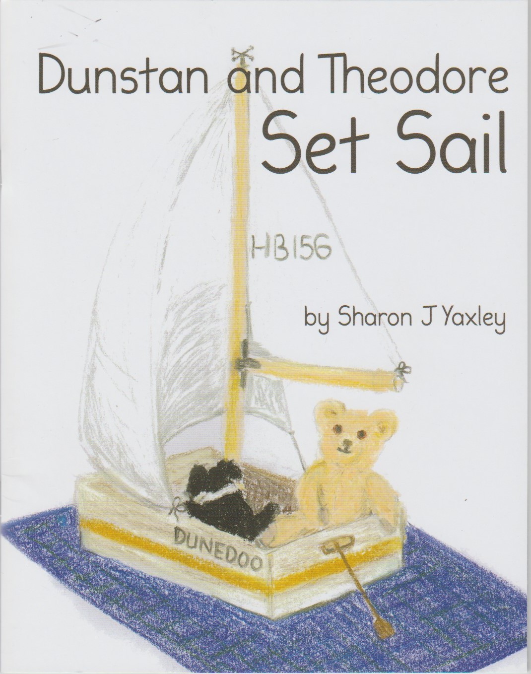Dunstan and Theodore Set Sail - a children's story