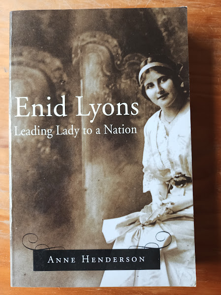 Enid Lyons - Leading Lady to a Nation 