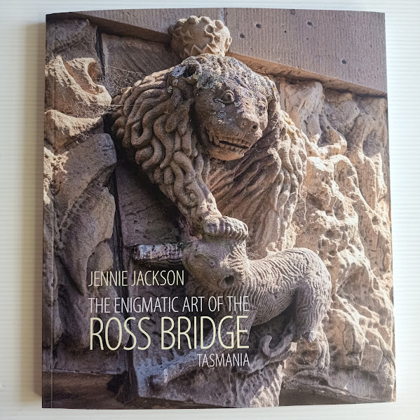 The Enigmatic Art of the Ross Bridge Tasmania - signed