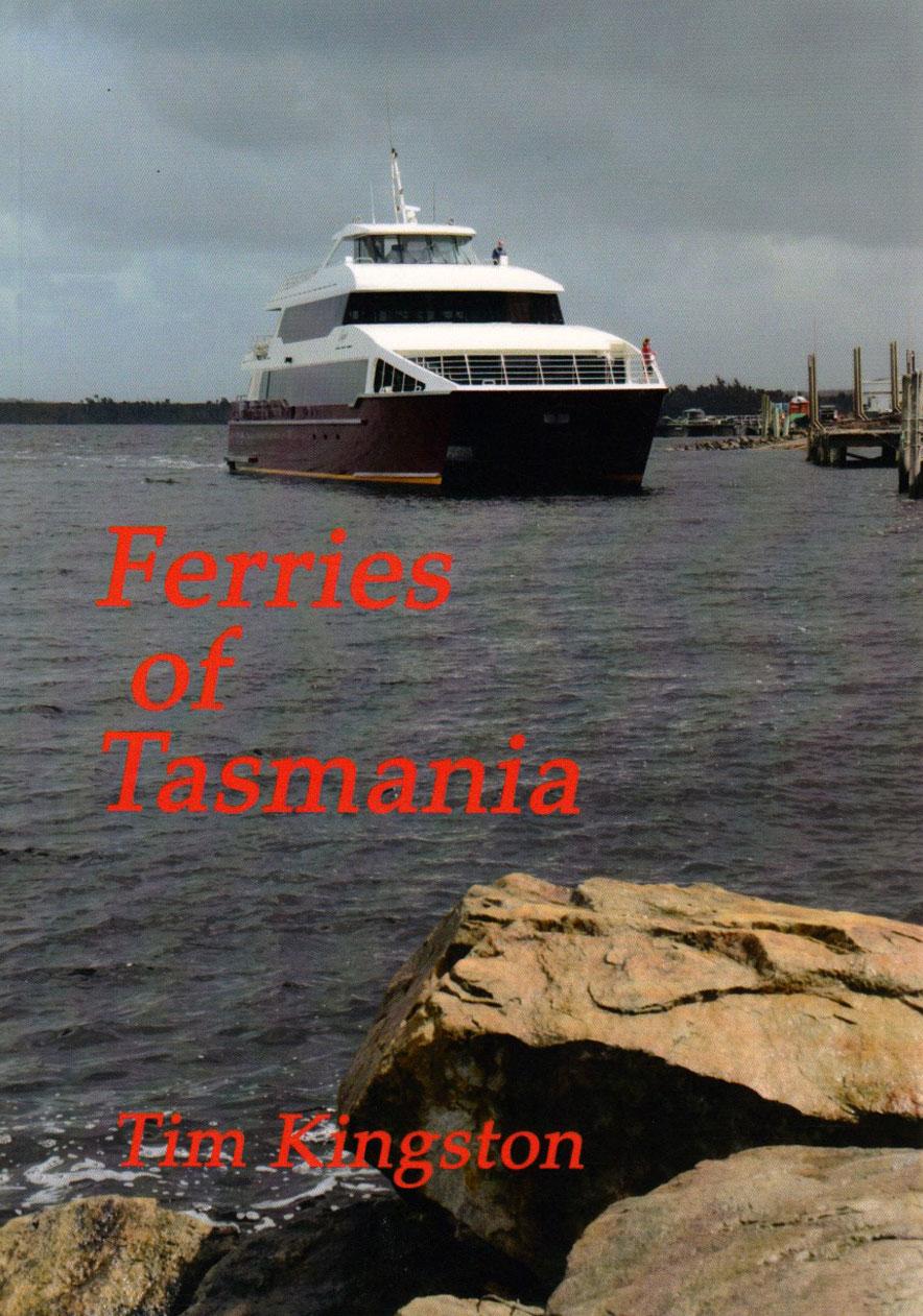 Ferries of Tasmania Ferries of Tasmania