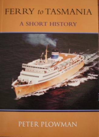 Ferry to Tasmania - a Short History