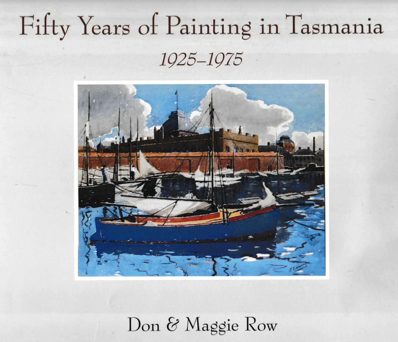 Fifty Years of Painting in Tasmania 1925-1975