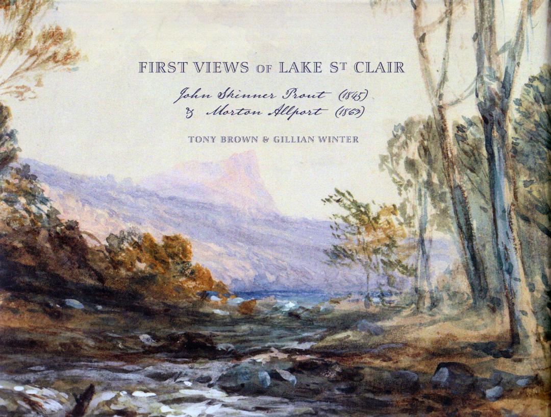 First Views of Lake St Clair - John Skinner Prout & Morton Allport