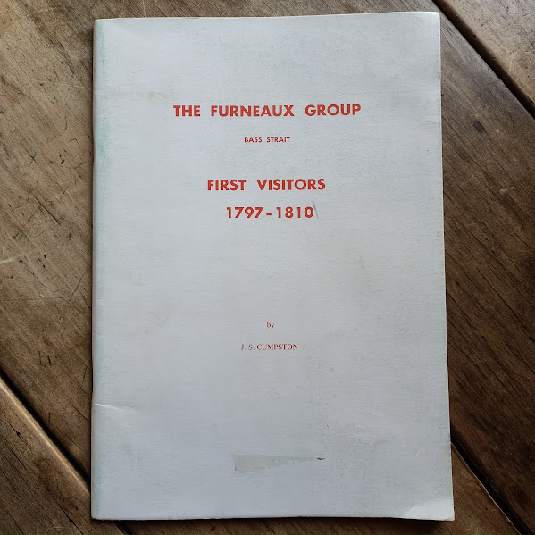 The Furneaux Group Bass Strait First Visitors 1797-1810