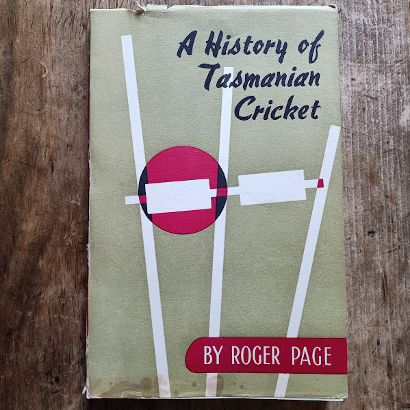 A History of Tasmanian Cricket