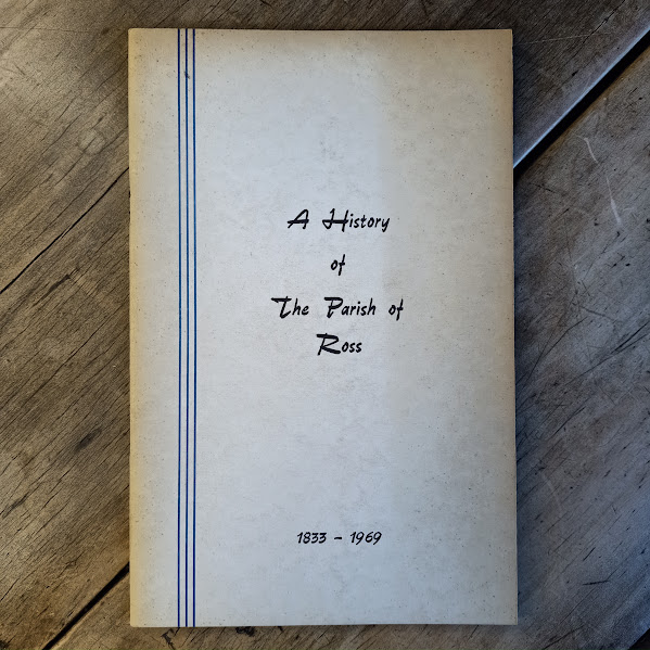 A History of the Parish of Ross 1833-1969 by Hawley Stancombe |Vintage booklet|