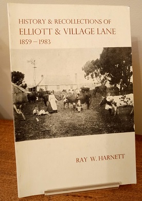 History & Recollections of Elliott & Village Lane