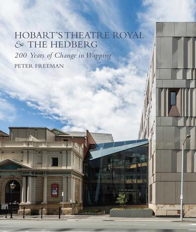 Hobart's Theatre Royal and The Hedberg