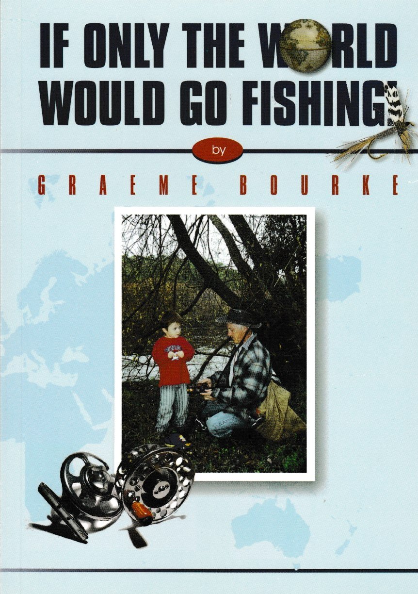 If Only the World Would Go Fishing - used