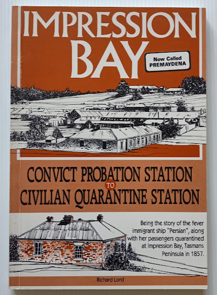 Impression Bay - convict probation station to civil quarantine station: fever ship Persian, 1857 | Richard Lord | 1992 [USED – SC]
