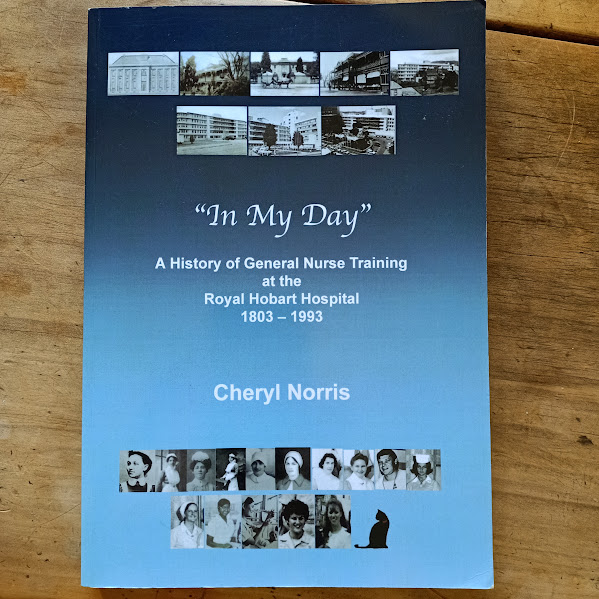 In My Day - nurse training at Royal Hobart Hospital