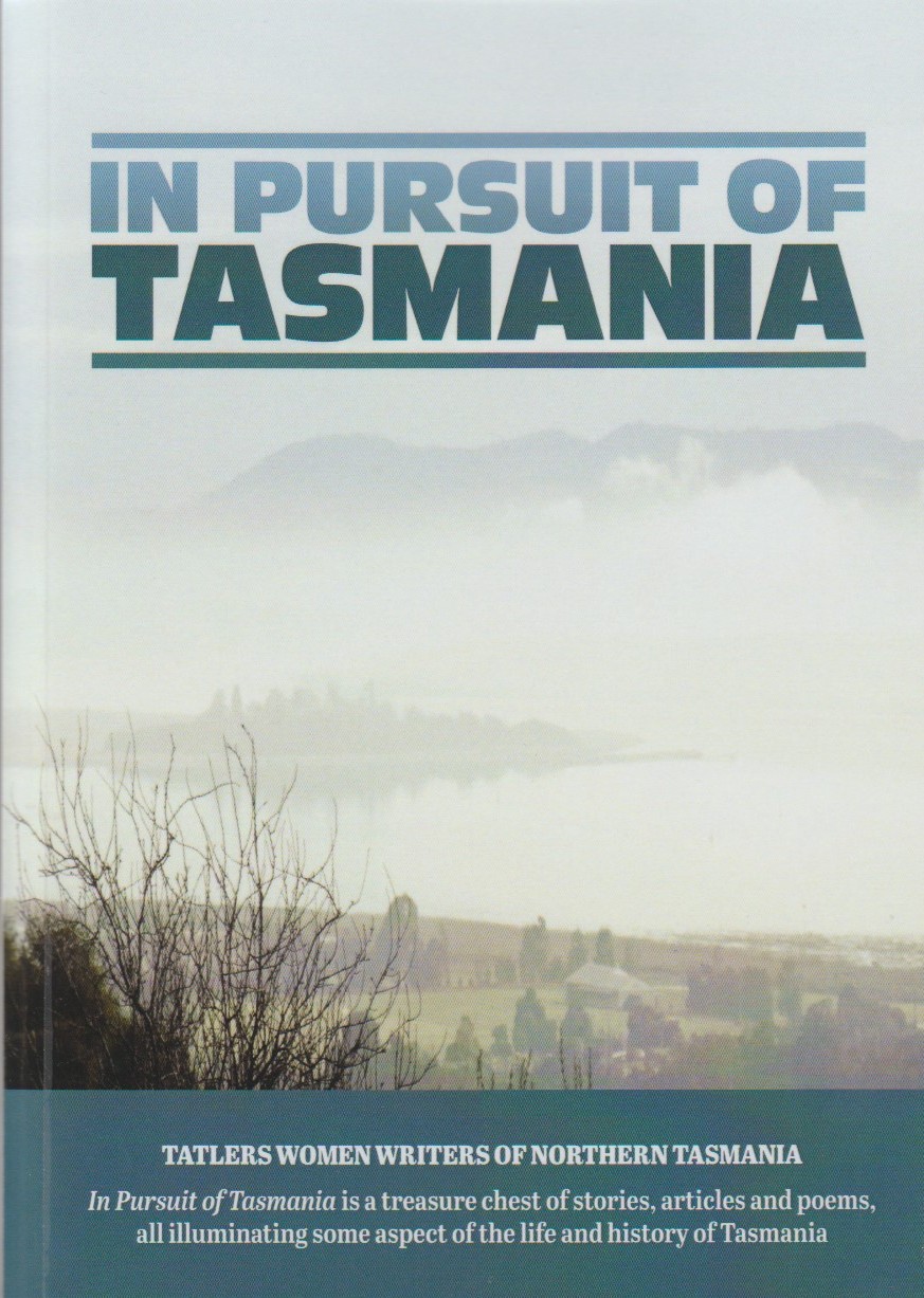 In Pursuit of Tasmania