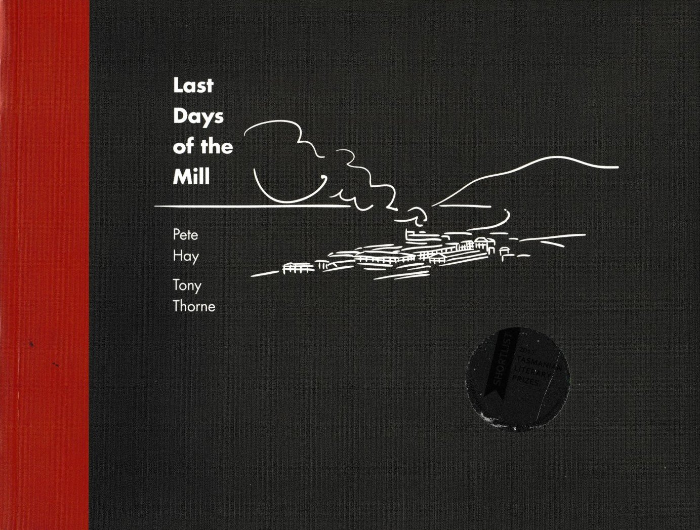 Last Days of the Mill - used