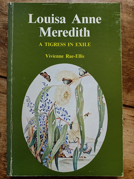 Louisa Anne Meredith - A Tigress in Exile - softcover Louisa Anne Meredith - A Tigress in Exile - softcover