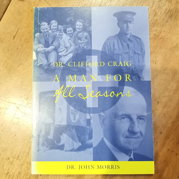 Dr Clifford Craig – A Man for All Seasons | Dr John Morris | 1972 [USED – SC – Good]