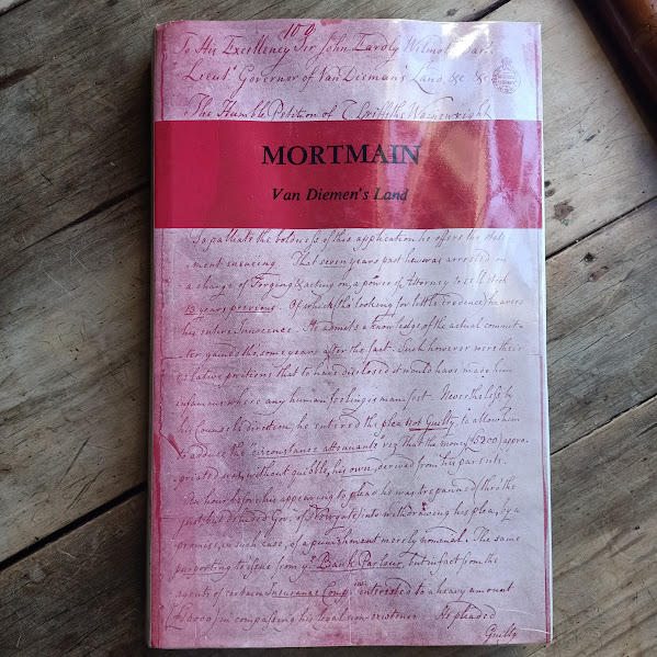 Mortmain – Facsimile Collection of Convict Petitions and Letters from Van Diemen's Land | Eustace FitzSymonds | 1977 | Limited Edition [USED – HCDJ]