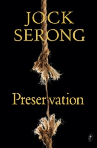 Preservation - a novel based on the shipwreck of the Sydney Cove
