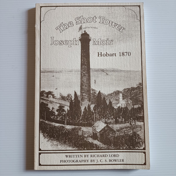 The Shot Tower and its Builder The Shot Tower and its Builder